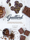 Cover image for Guittard Chocolate Cookbook